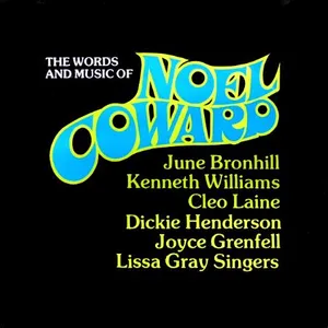 The words & music of Noël Coward